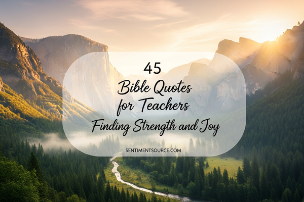 45 Bible Quotes for Teachers Finding Strength and Joy