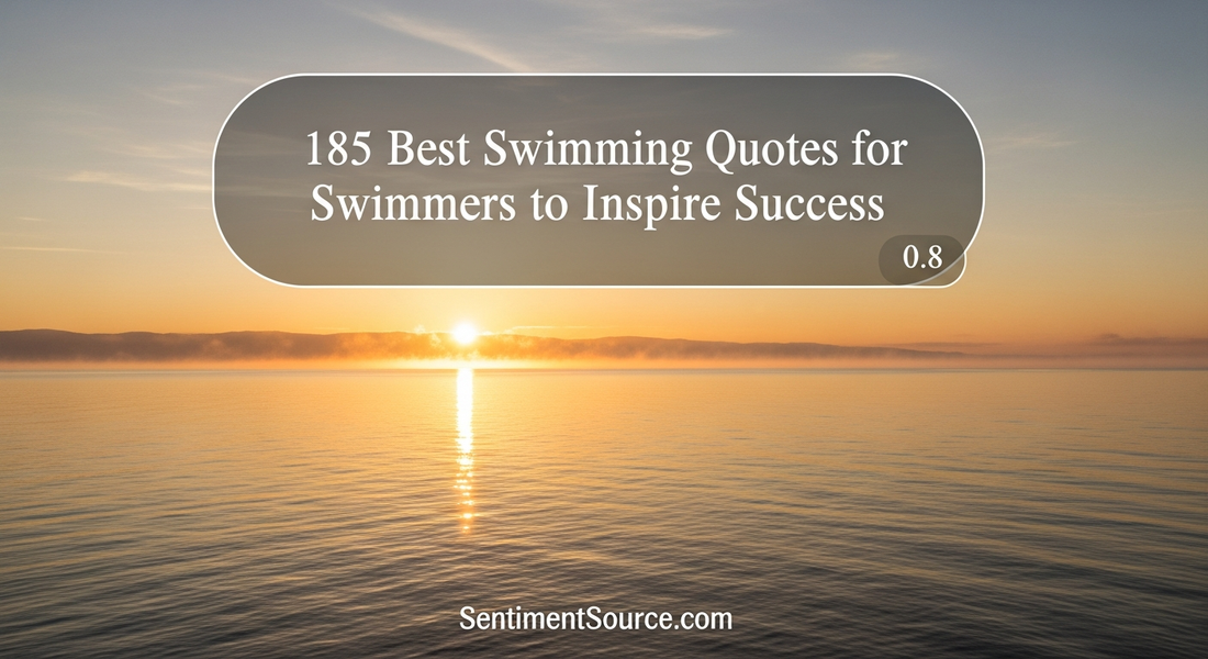 185 Best Swimming Quotes for Swimmers to Inspire Success