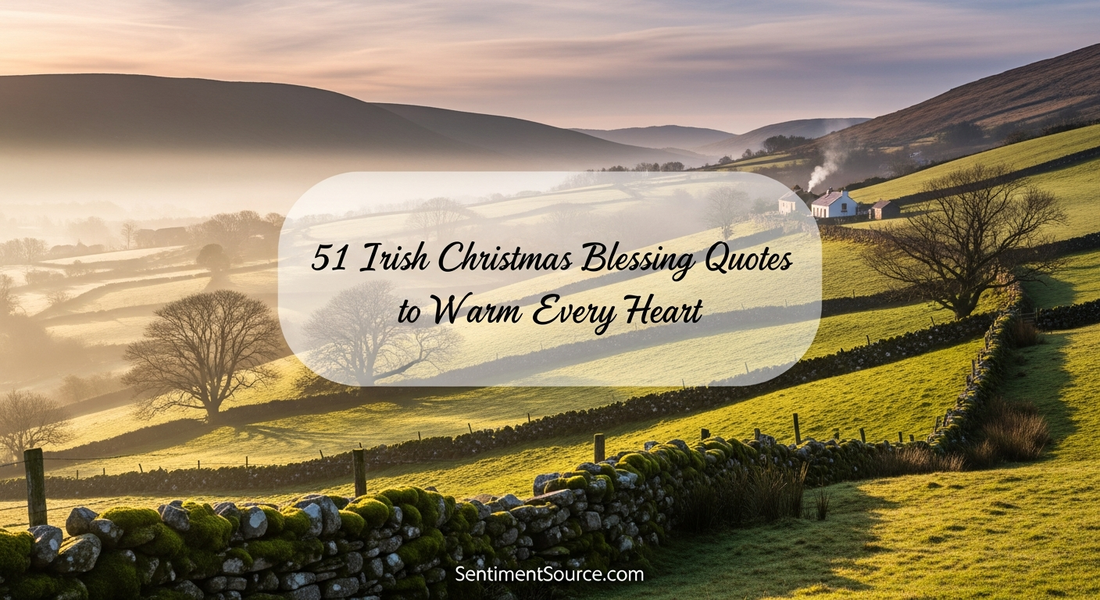 51 Irish Christmas Blessing Quotes to Warm Every Heart