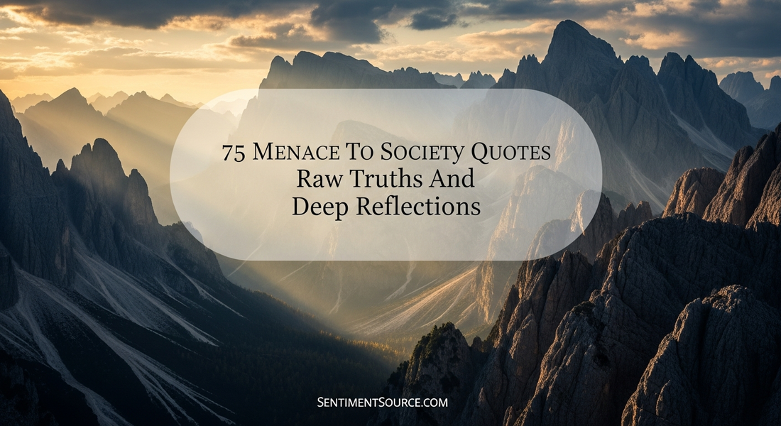 75 Menace to Society Quotes Raw Truths And Deep Reflections